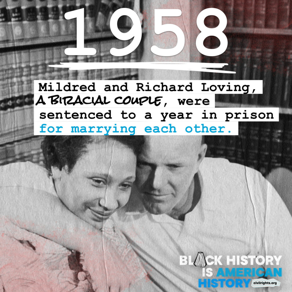 Black and white photo of Mildred and Richard Loving. 1958 - Mildred and Richard Loving, A biracial couple, were sentenced to a year in prison for marrying each other.